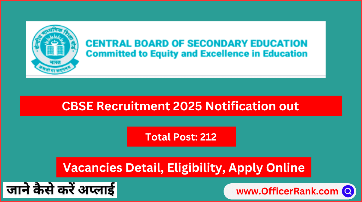 CBSE Recruitment 2025: Apply Online for 212 Superintendent & Junior Assistant Posts – Check Details Now!